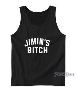 Jimin’s Bitch Tank Top for Unisex