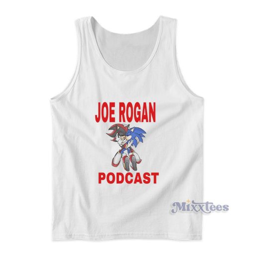 Joe Rogan Podcast Sonic Funny Tank Top