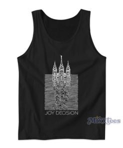 Joy Decision Tank Top For Unisex