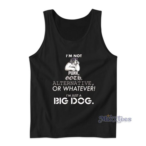 Just A Big Dog Tank Top for Unisex