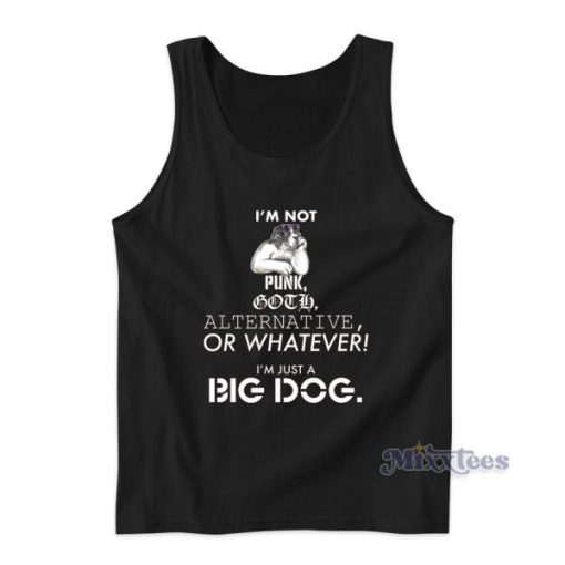 Just A Big Dog Tank Top for Unisex