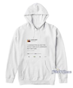 Kanye West I Understand That You Dont Like Me Hoodie