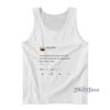 Kanye West I Understand That You Dont Like Me Tank Top