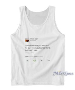 Kanye West I Understand That You Dont Like Me Tank Top