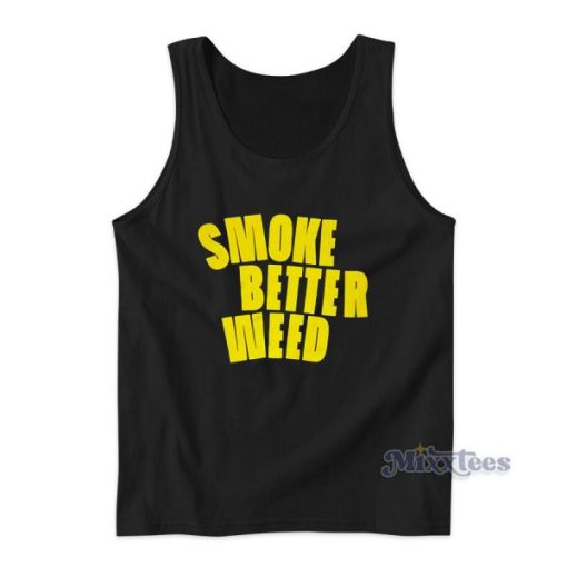 Khalifa Kush Smoke Better Tank Top for Unisex