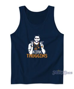 Kirk Thuggins Tank Top Kirk Thuggins Tank Top
