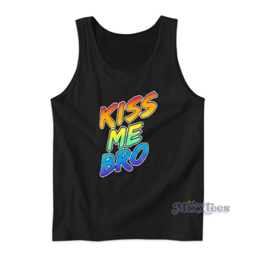 Kiss Me Bro Tank Top for Unisex