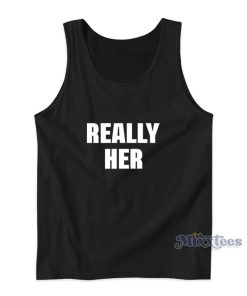 Lakeyah Really Her Tank Top Lakeyah Really Her Tank Top