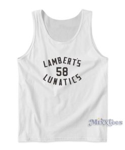 Lamberts Lunatics Jack Lambert Tank Top For Unisex