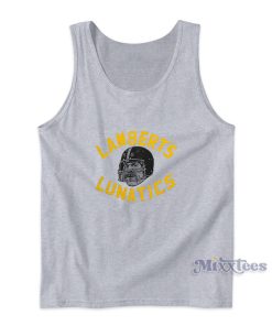 Lamberts Lunatics Tank Top For Unisex