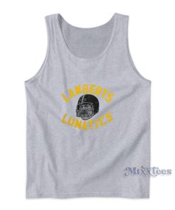Lamberts Lunatics Tank Top For Unisex