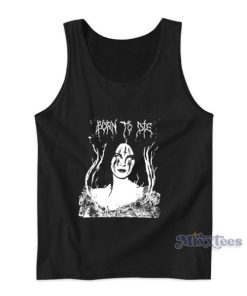 Lana Del Rey Born To Die Tank Top