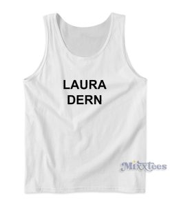 Laura Dern Cheap Custom Tank Top for Unisex