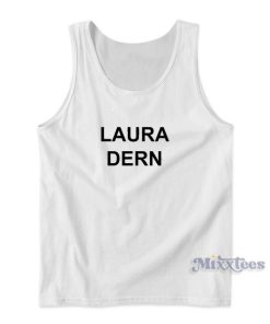Laura Dern Cheap Custom Tank Top for Unisex