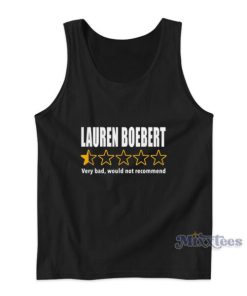 Lauren Boebert Very Bad Would Not Recommend Tank Top