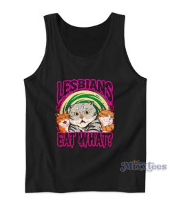 Lesbians Eat What Tank Top