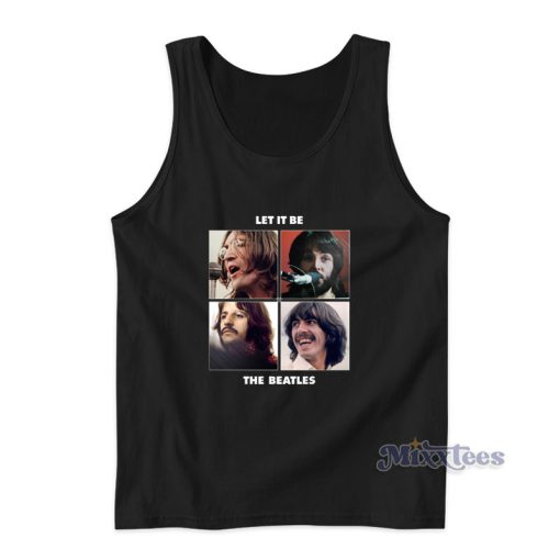 Let It Be The Beatles Tank Top For Unisex