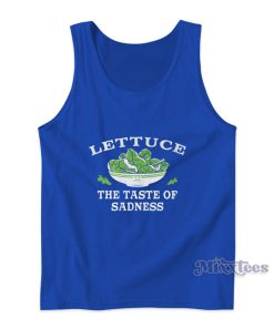 Lettuce The Taste Of Sadness Spiderman Tank Top