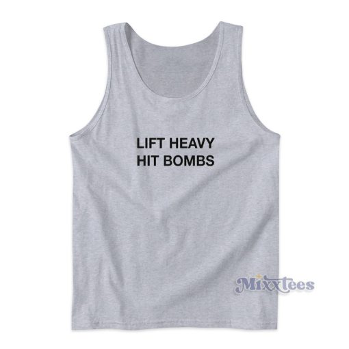 Lift Heavy Hit Bombs Tank Top for Unisex