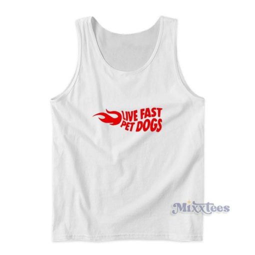 Live Fast Pet Dog Tank Top For Unisex