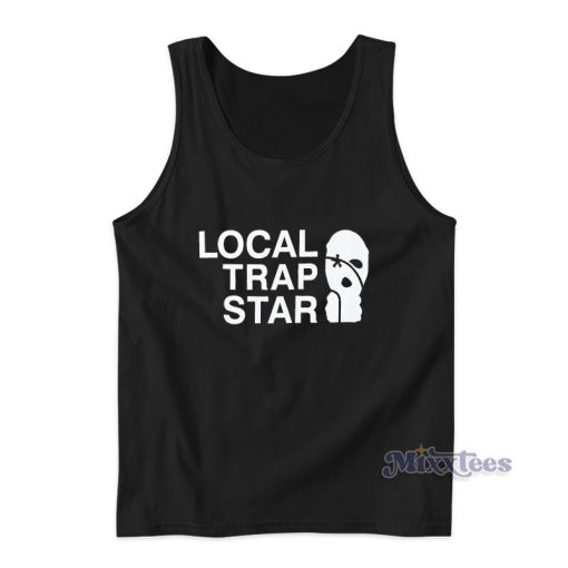 Local Trap Star Tank Top For Unisex