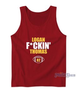 Logan Fucking Thomas 82 Tank Top