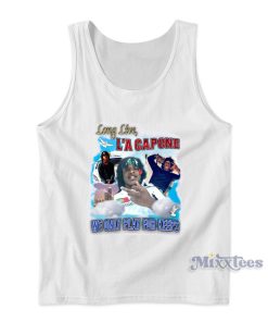 Long Live La Capone We Only Play For Keeps Tank Top Long Live La Capone We Only Play For Keeps Tank Top