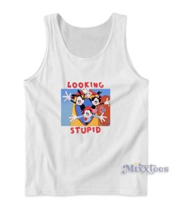 Looking Stupid Animaniacs Tank Top for Unisex