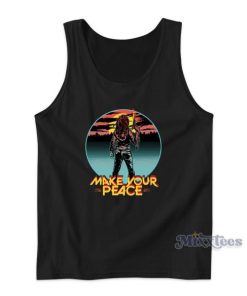 Make Your Peace Tank Top for Unisex