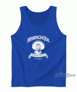 Mariachi Joe Joseph Kelly Los Angeles Tank Top for Unisex
