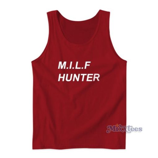 Milf Hunter Winwin Tank Top For Unisex