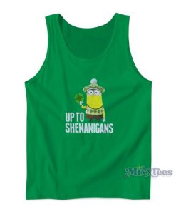 Minion Up To Shenanigans Tank Top for Unisex