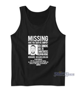 Missing Have Seen His Jumper Ben Simmons Tank Top For Unisex