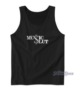 Music Slut Tank Top For Unisex Music Slut Tank Top For Unisex