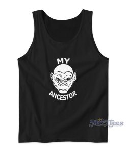 My Ancestors Tank Top For Unisex