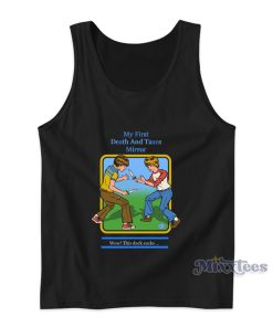 My First Death And Taxes Mirror Wow This Deck Sucks Tank Top