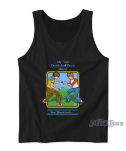 My First Death And Taxes Mirror Wow This Deck Sucks Tank Top