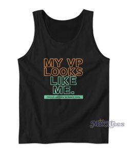 My VP Looks Like Me Tank Top for Unisex
