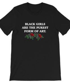 Black Girls T-shirt