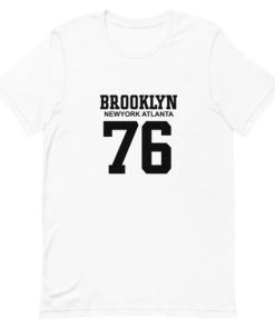 Brooklyn Newyork Atlanta 76 T-Shirt Brooklyn Newyork Atlanta 76 T-Shirt