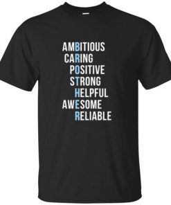 Brother Ambitious Caring Strong I Love My Brother T-shirt Brother Ambitious Caring Strong I Love My Brother T-shirt