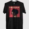 Camila Cabello Havana T-Shirt