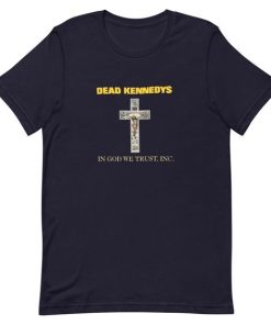 Dead Kennedys Men s In God We Trust T-Shirt