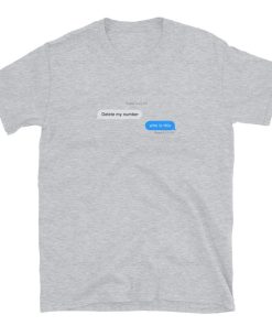 Delete My Number Who Is This T-shirt 2 Delete My Number Who Is This T shirt 3