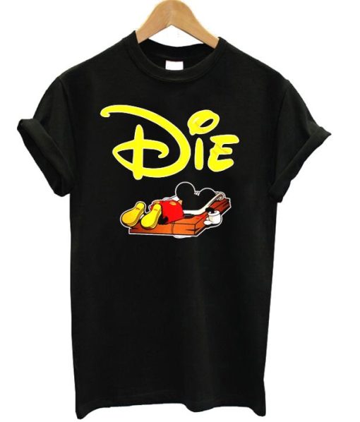 Die Mickey T-shirt