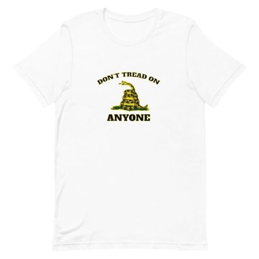 Don’t Tread On Anyone Gadsden Flag T-Shirt