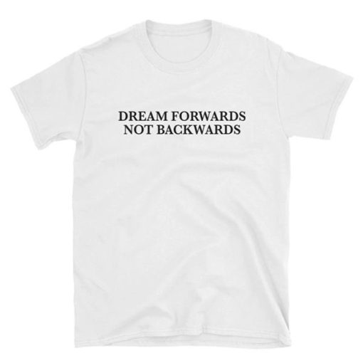 Dream Forwards T-shirt