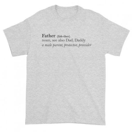 Father definition T-shirt