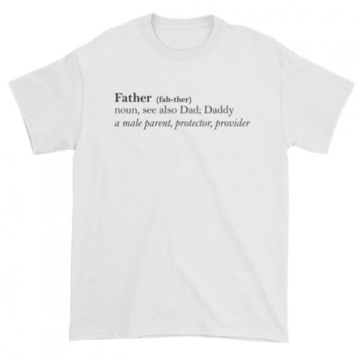 Father definition T-shirt