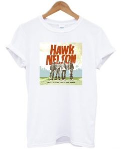 Hawk Nelson Smile T-shirt Hawk Nelson Smile T-shirt
